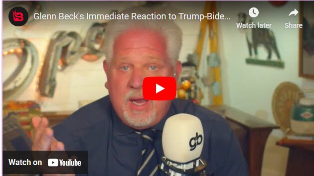 Glenn Beck’s Immediate Reaction to Trump-Biden Debate is MUST-SEE