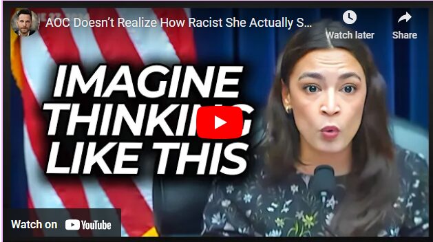 AOC Doesn’t Realize How Racist She Actually Sounds by Saying This