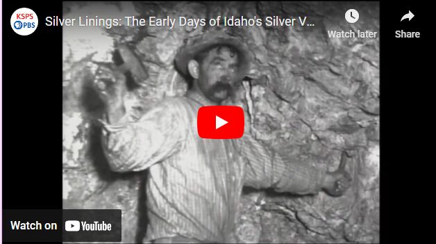 Silver Linings - The Early Days of Idaho’s Silver Valley